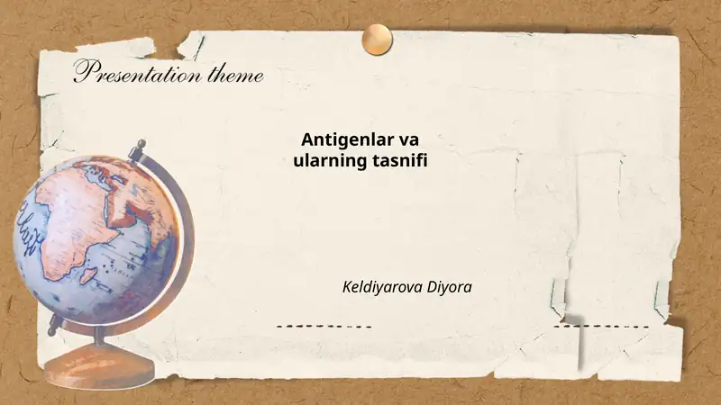 Antigenlar va ularning tasnifi