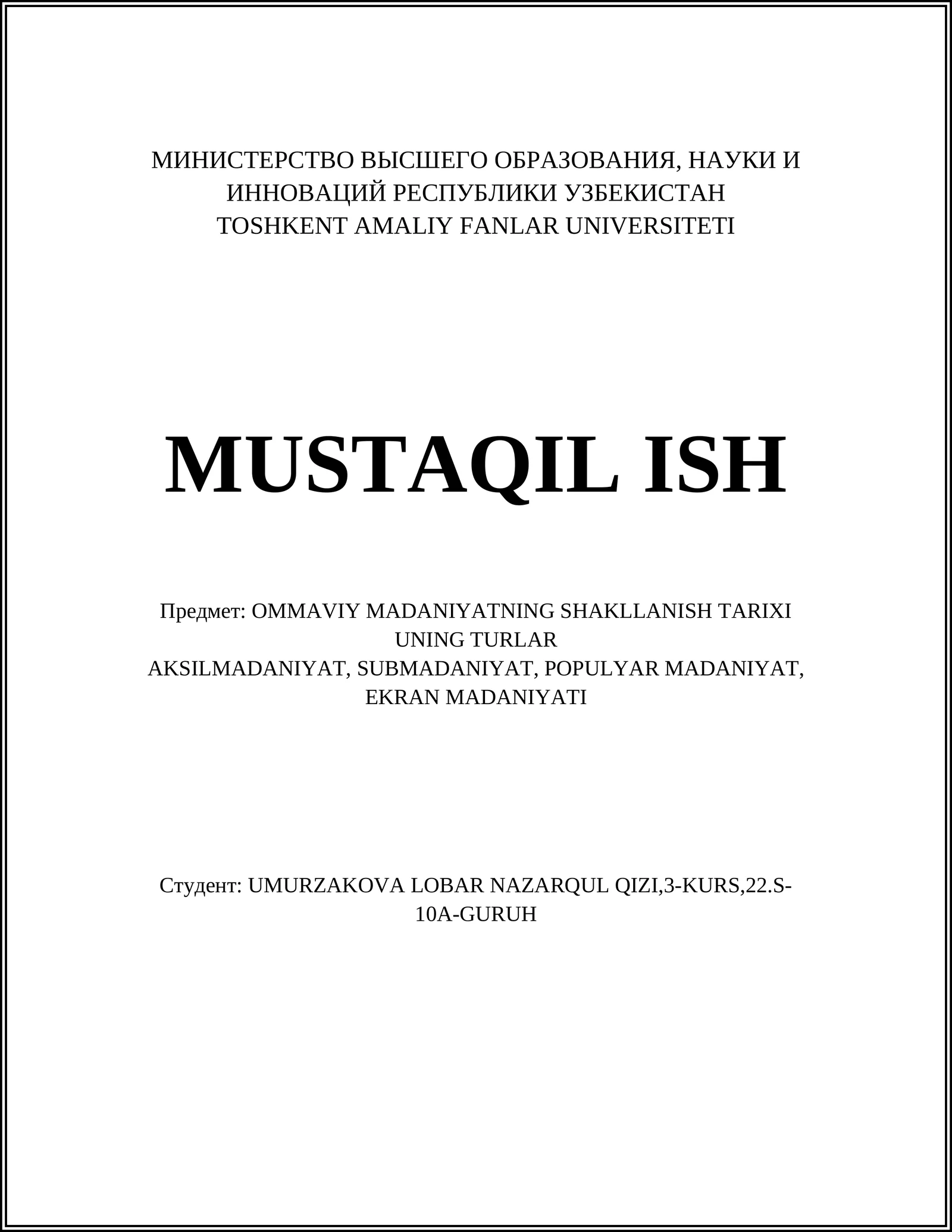 OMMAVIY MADANIYATNING SHAKLLANISH TARIXI UNING TURLAR