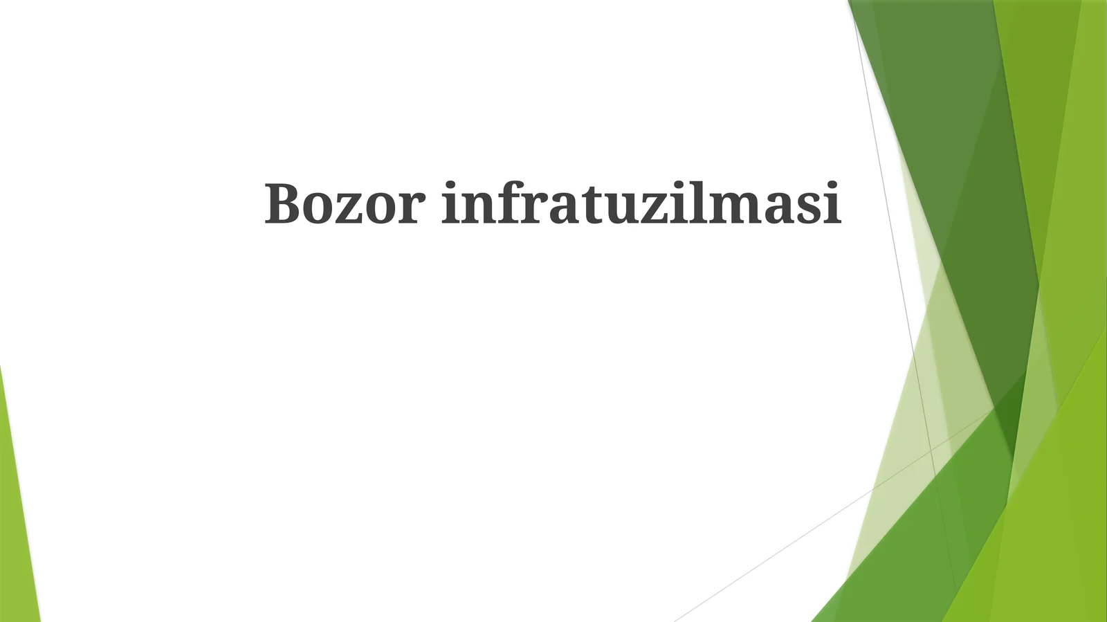 Bozor infratuzilmasi