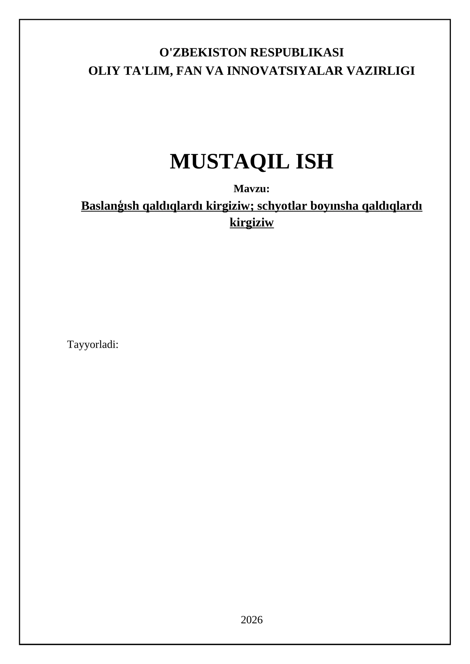 Baslanģısh qaldıqlardı kirgiziw