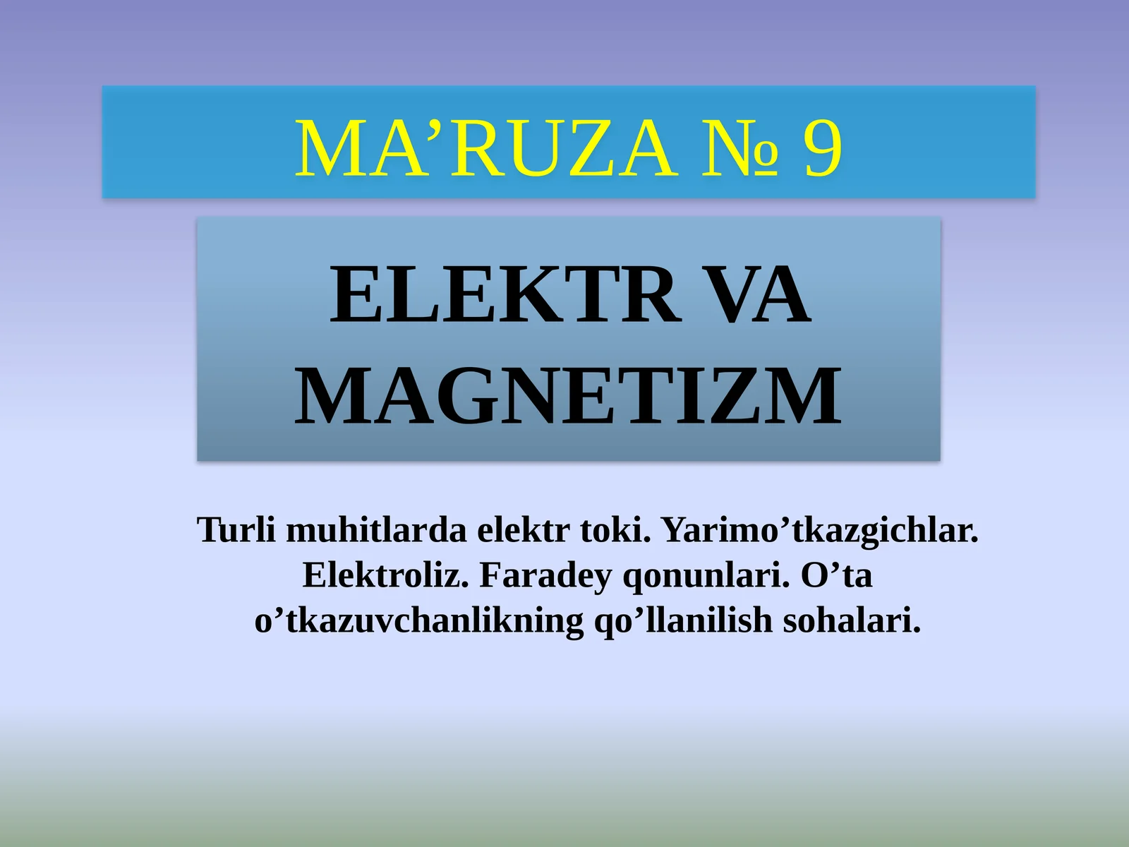 MA’RUZA№9