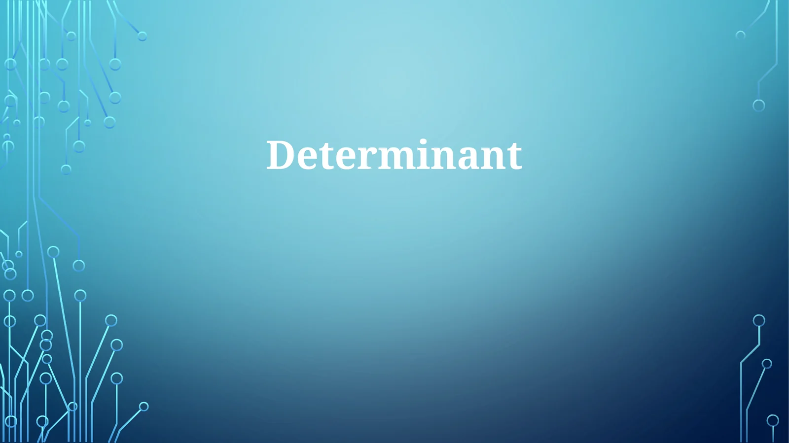 Determinant