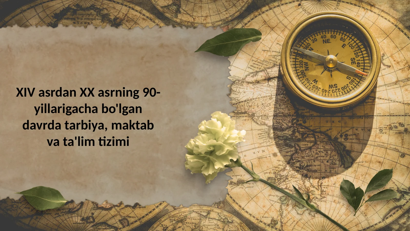 XIV asrdan XX asrning 90-yillarigacha bo'lgan davrda tarbiya,maktabva ta'lim tizimi