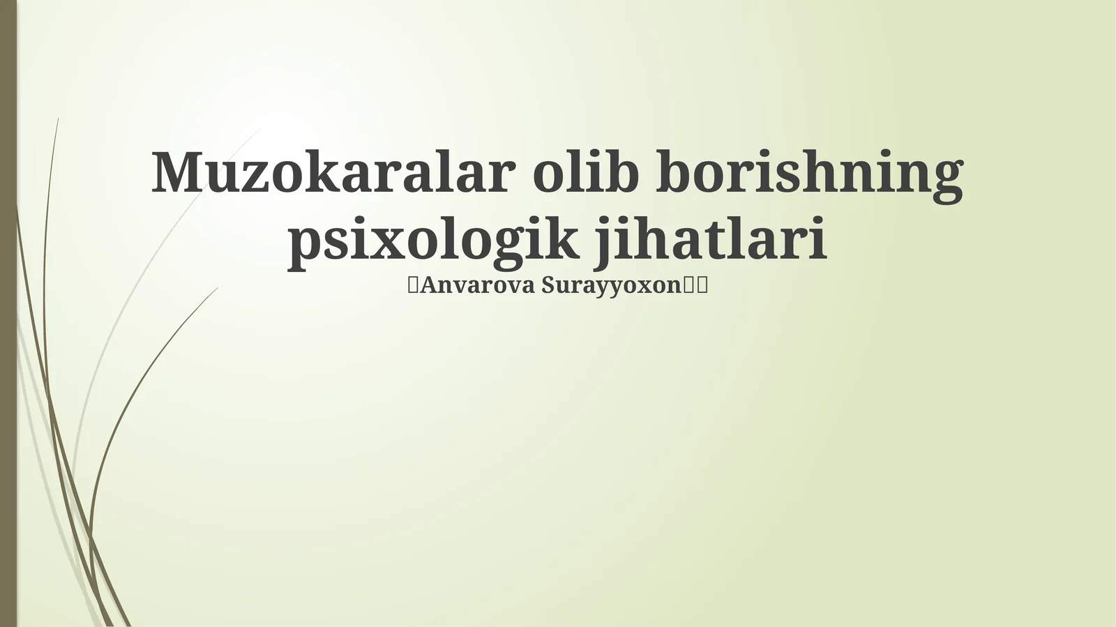 Muzokaralar olib borishning psixologik jihatlari