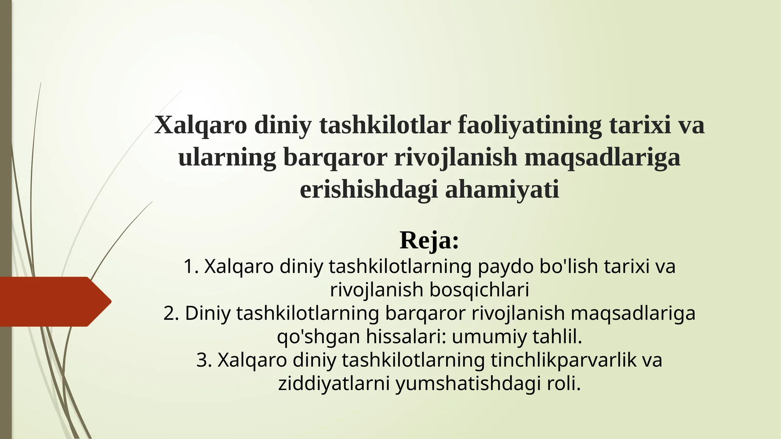 Xalqaro diniy tashkilotlar faoliyatining tarixi va ularning barqaror rivojlanish maqsadlariga erishishdagi ahamiyati