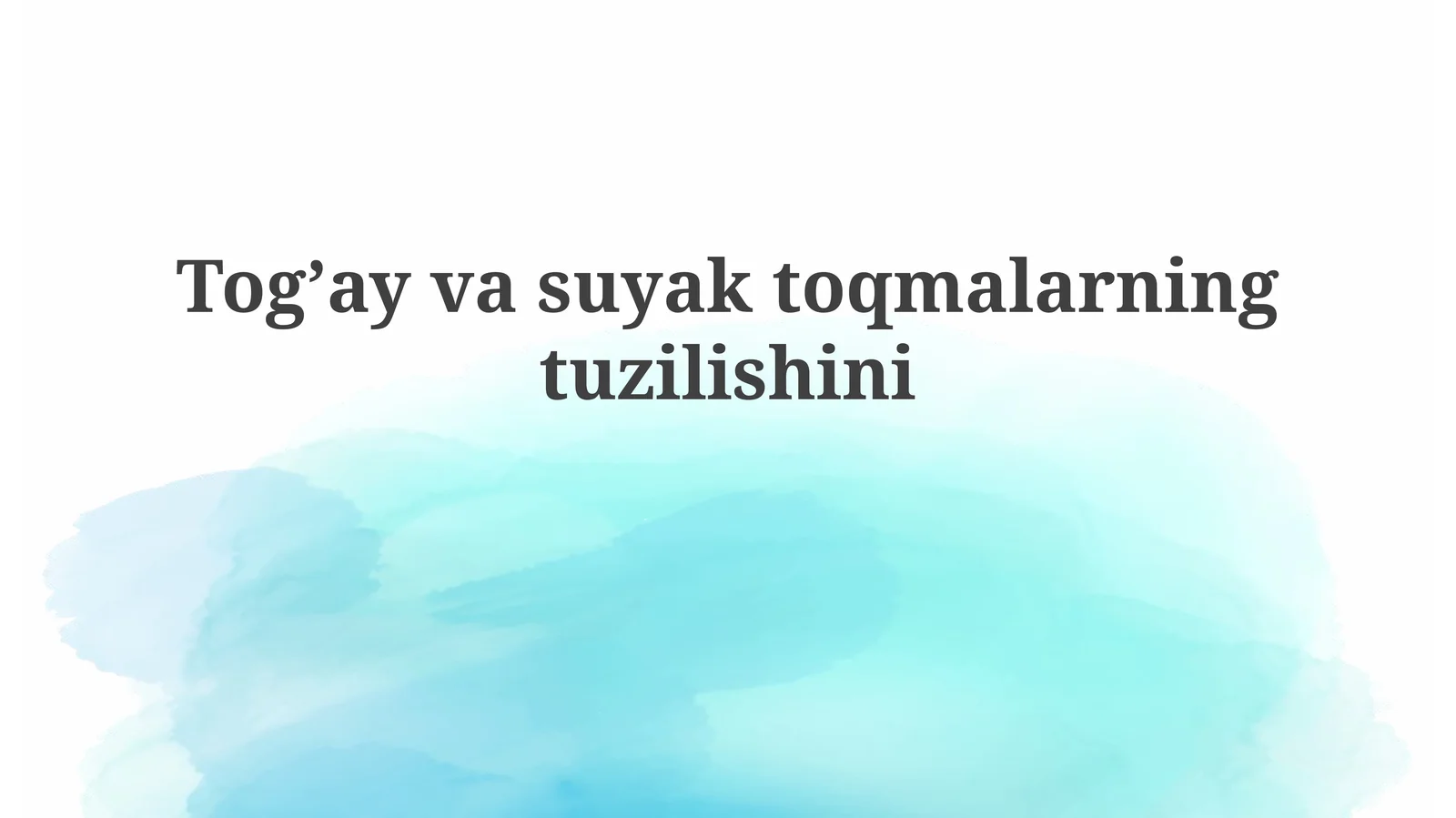 Togʼay va suyak toʻqimalarining tuzilishi