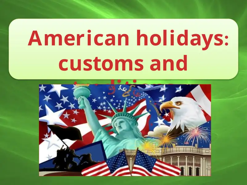 Customs and traditions of USA