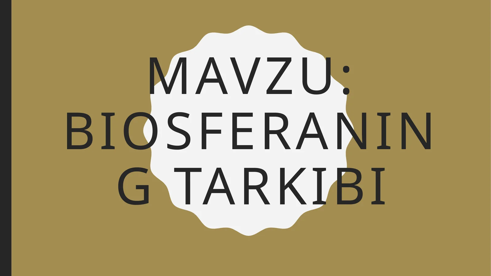 Biosferaning tarkibi