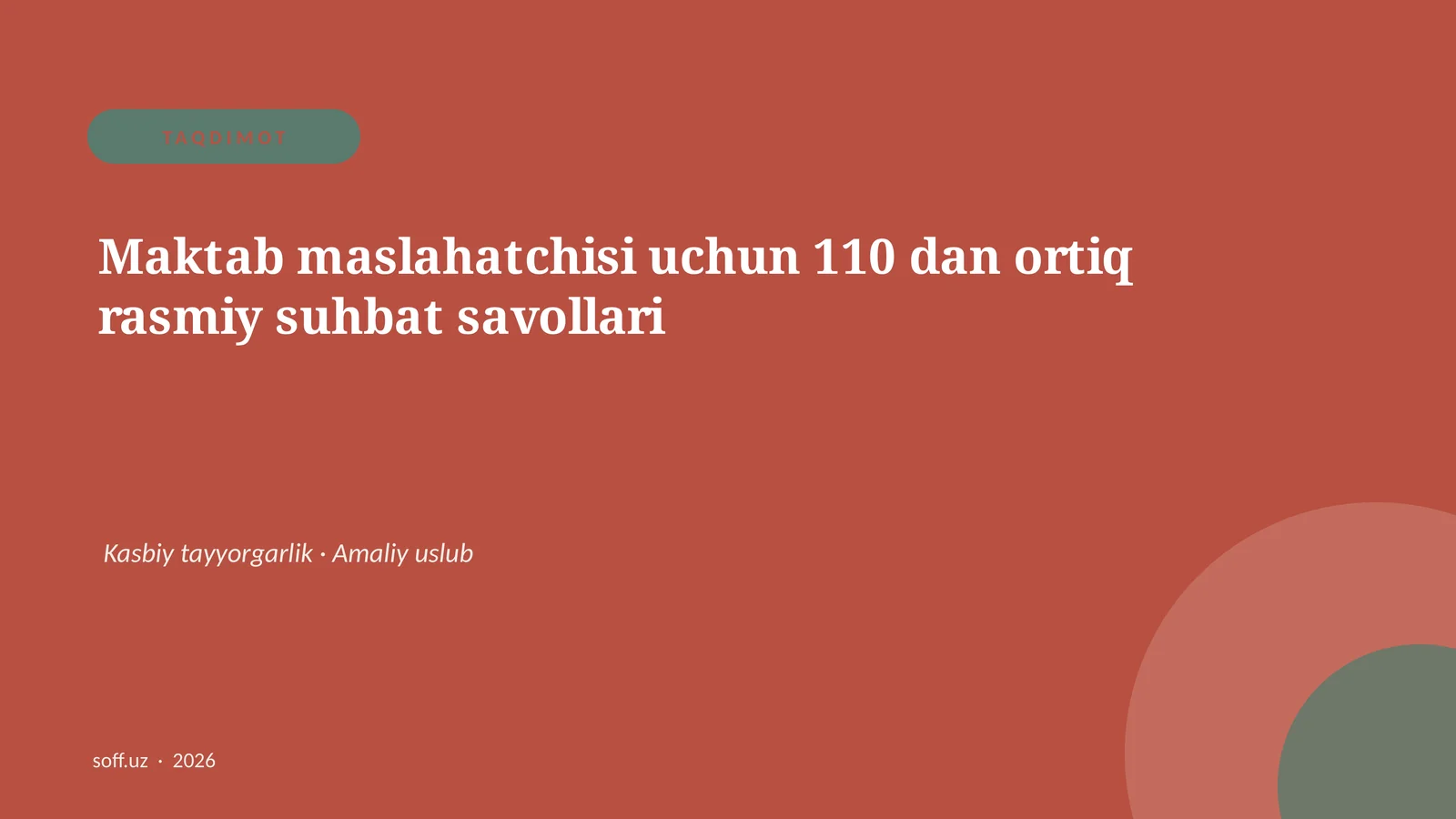 Maktab maslahatchisi uchun 110 dan ortiq rasmiy suhbat savollari