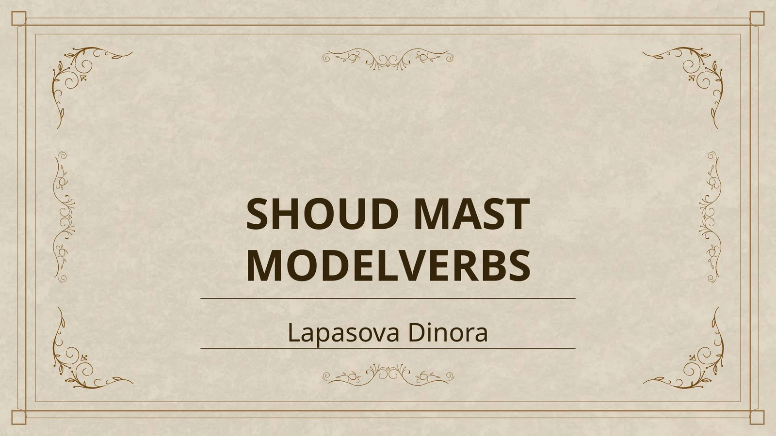 SHOUD MAST MODELVERBS