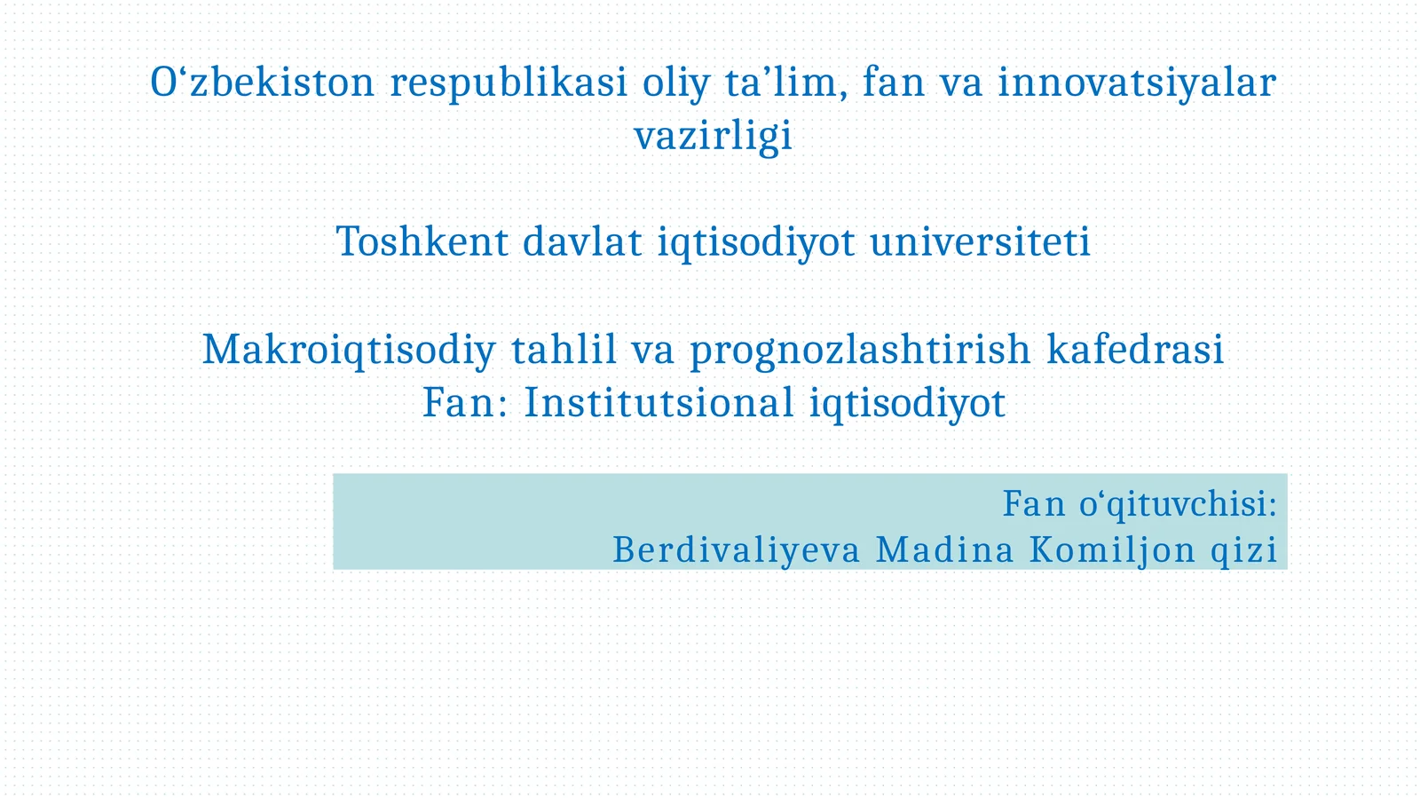 Xufyonaiqtisodiyotninginstitutsional nazarayasi