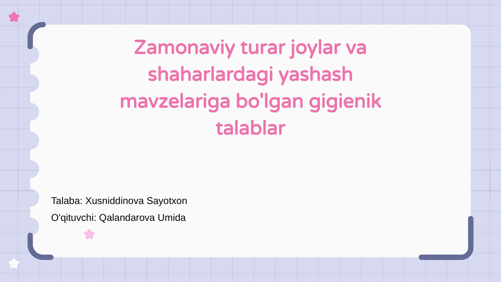 Zamonaviy turar joylar va shaharlardagi yashash mavzelariga bo'lgan gigienik talablar