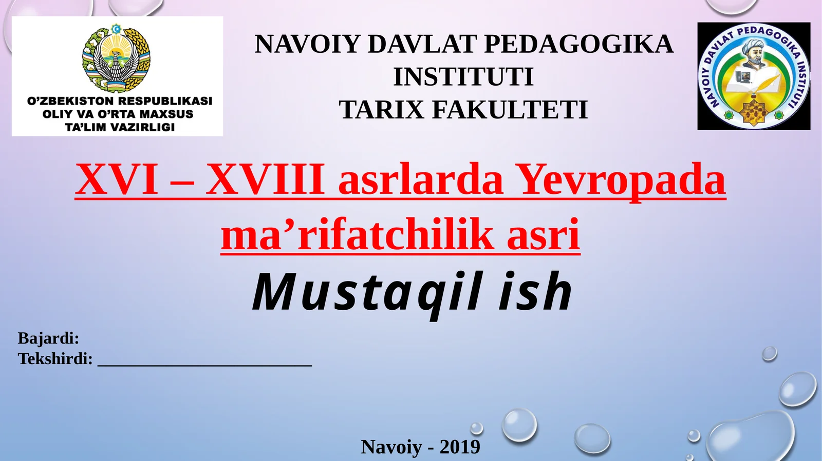 XVI – XVIII asrlarda Yevropa dama’rifatchilik asri