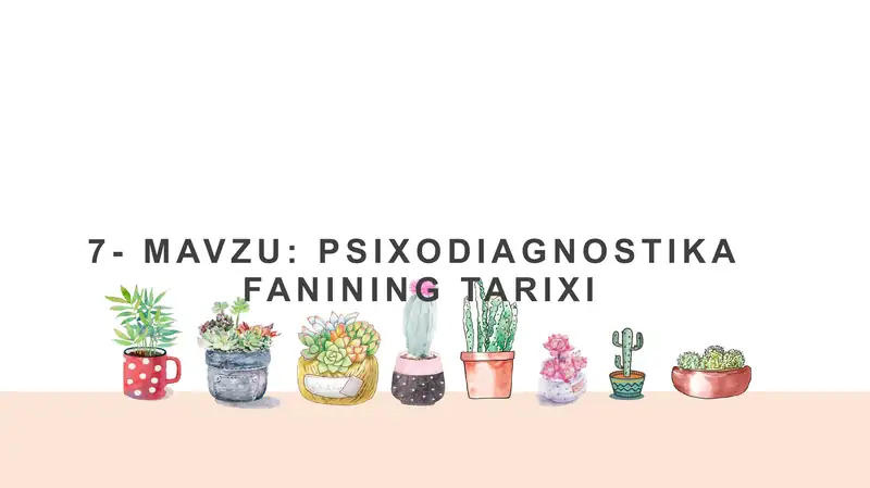 PSIXODIAGNOSTIKA FANINING TARIXI
