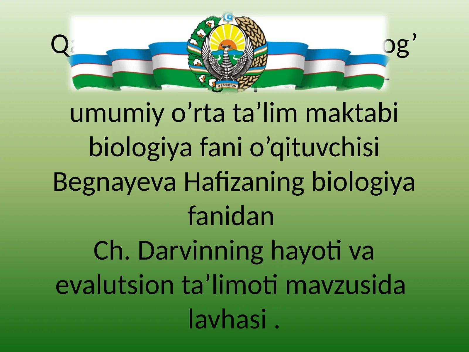 Ch.Darvinning hayoti va evalutsion ta’limoti