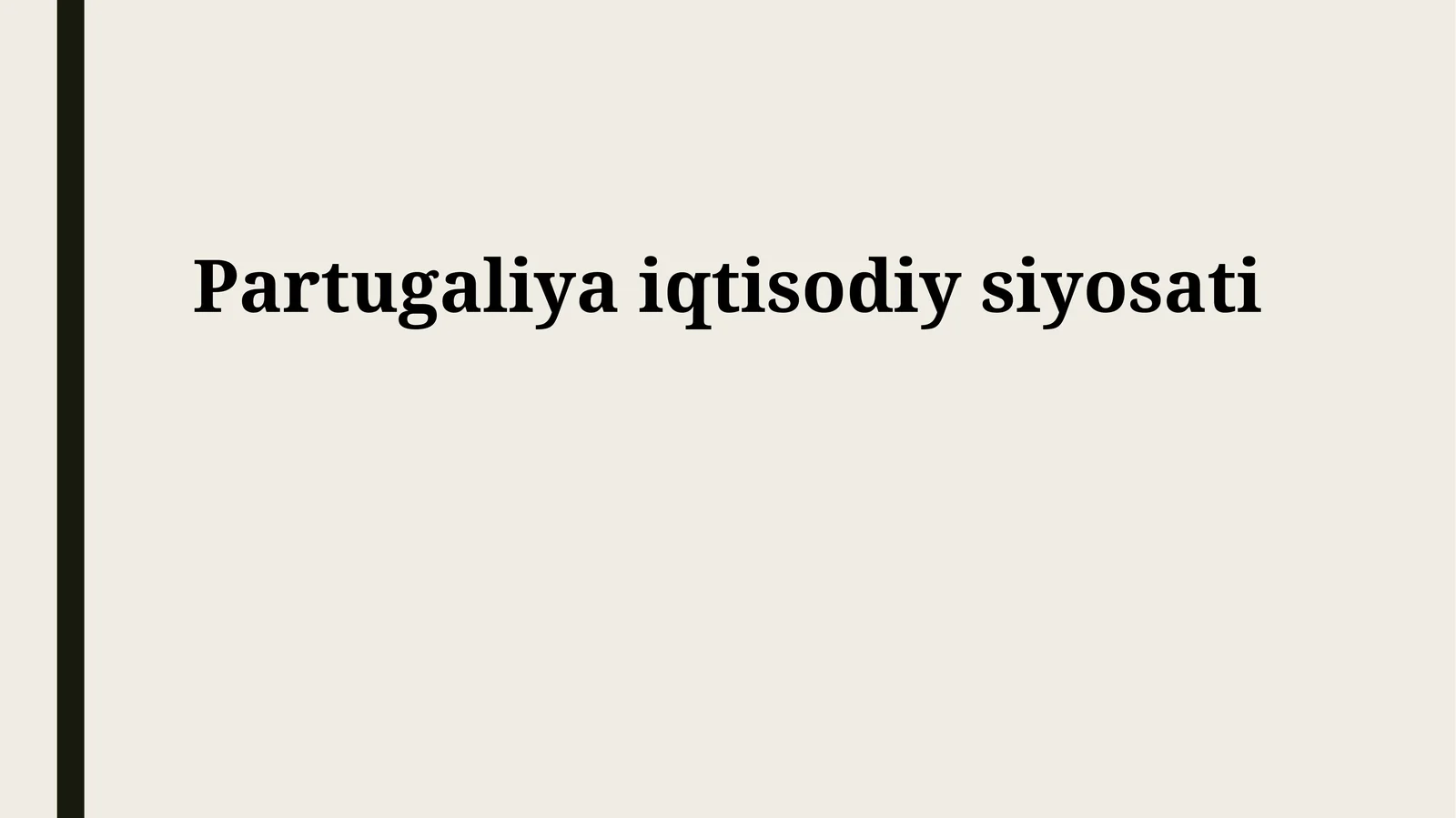 Partugaliya iqtisodiy siyosati