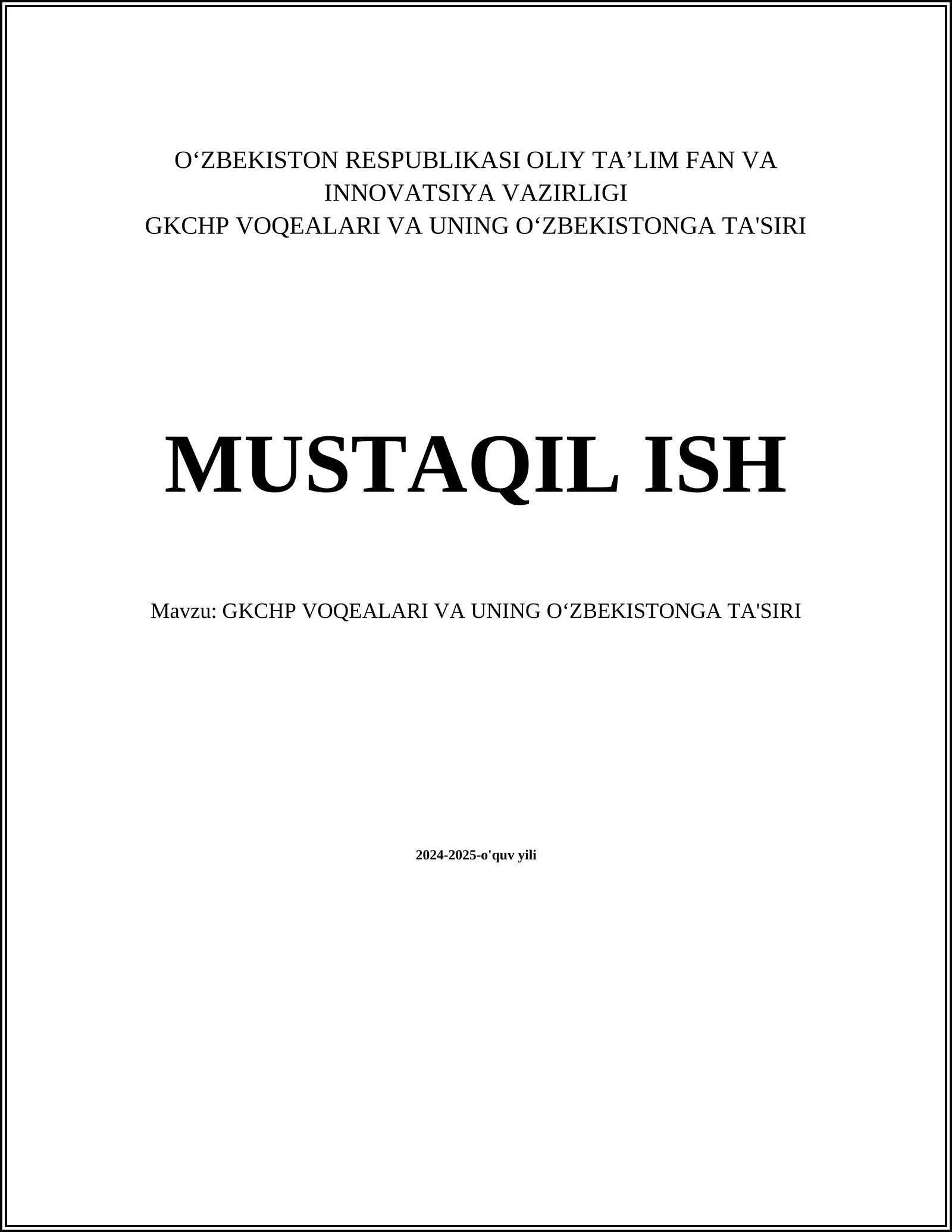GKCHP VOQEALARI VA UNING OʻZBEKISTONGA TA'SIRI