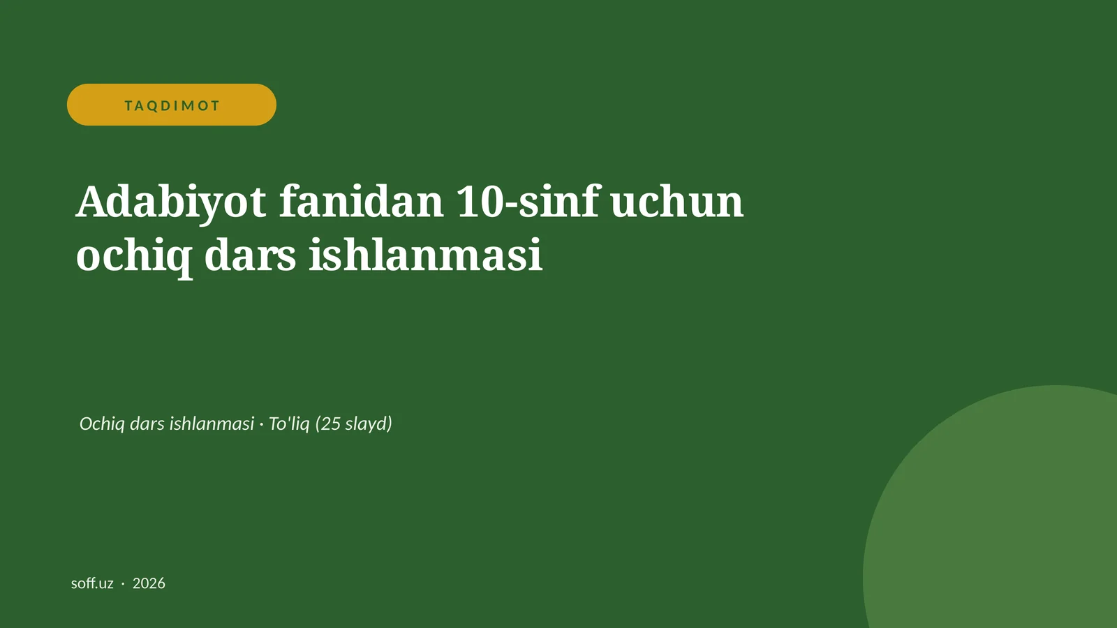 Adabiyot fanidan 10-sinf uchun ochiq dars ishlanmasi