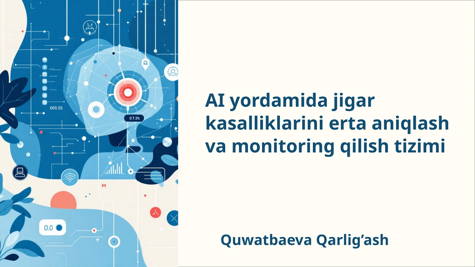 AIyordamidajigarkasalliklariniertaaniqlashvamonitoringqilishtizimi
