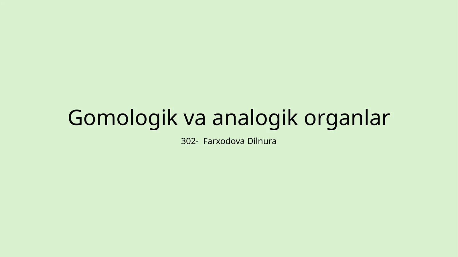 Gomologik va analogik organlar