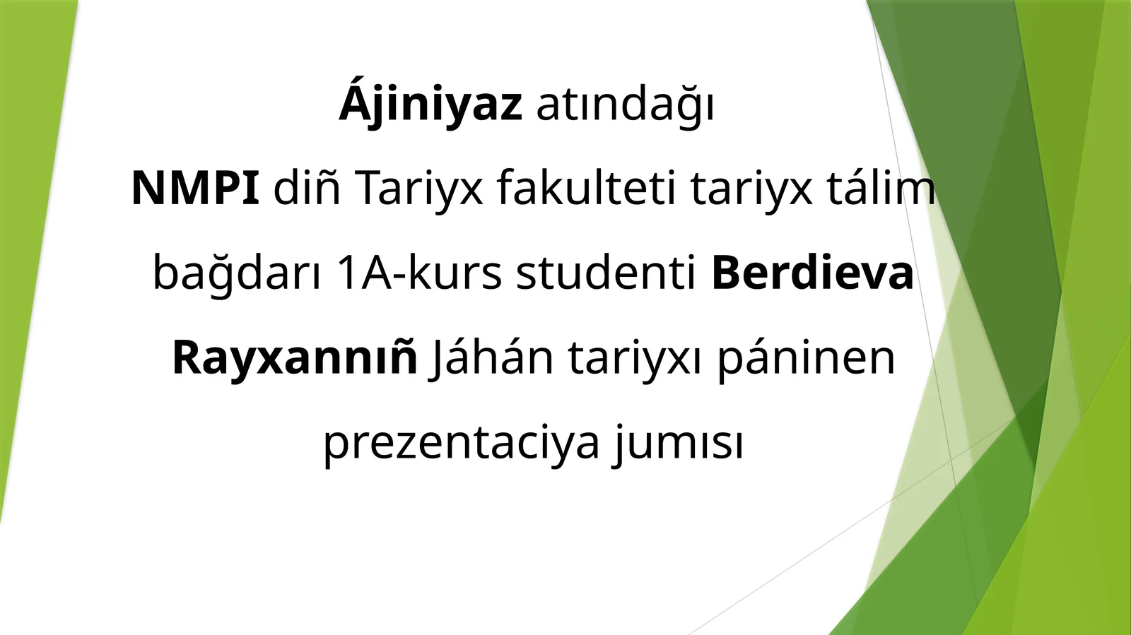 Biziń eramızǵa shekemgi III-II mıń jıllıqlarda Ellada hám Kiklada