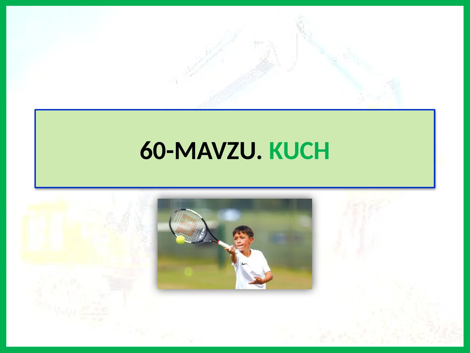 MAVZU.KUCH