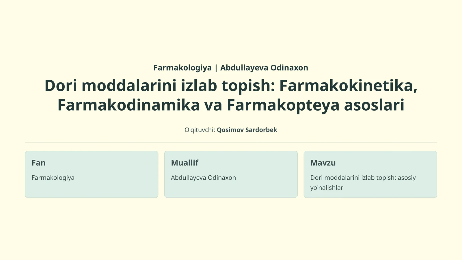 Farmakologiya | Abdullayeva Odinaxon
