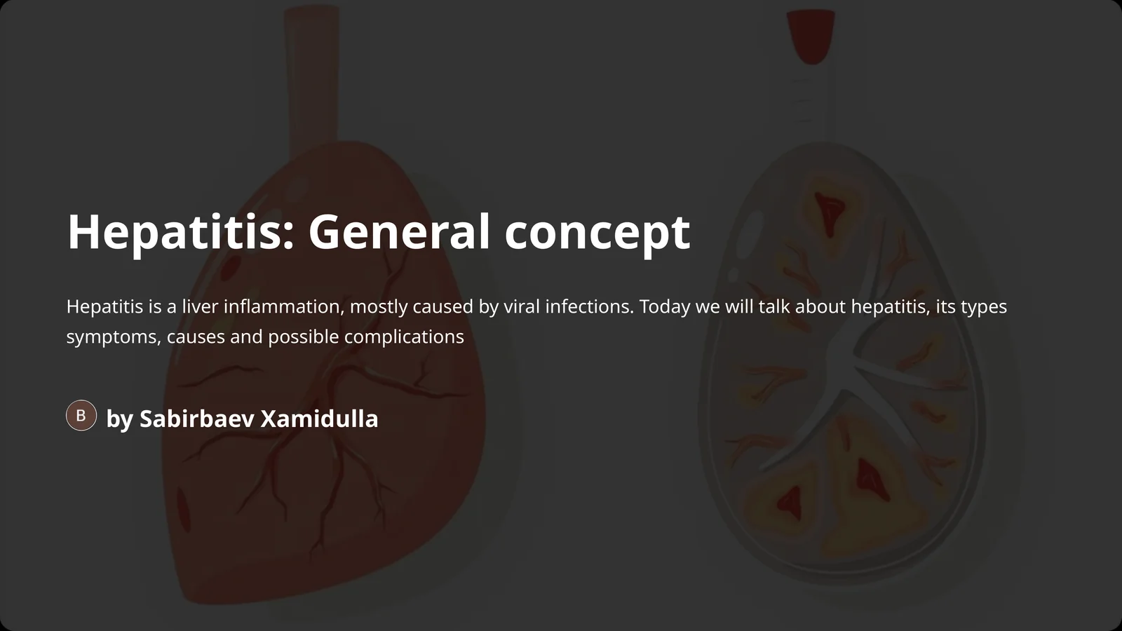 Hepatitis:General concept