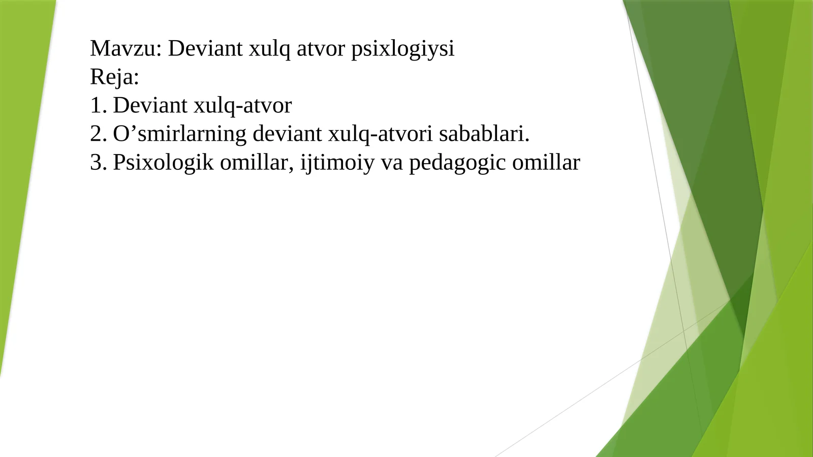 Deviant xulq atvor psixlogiysi