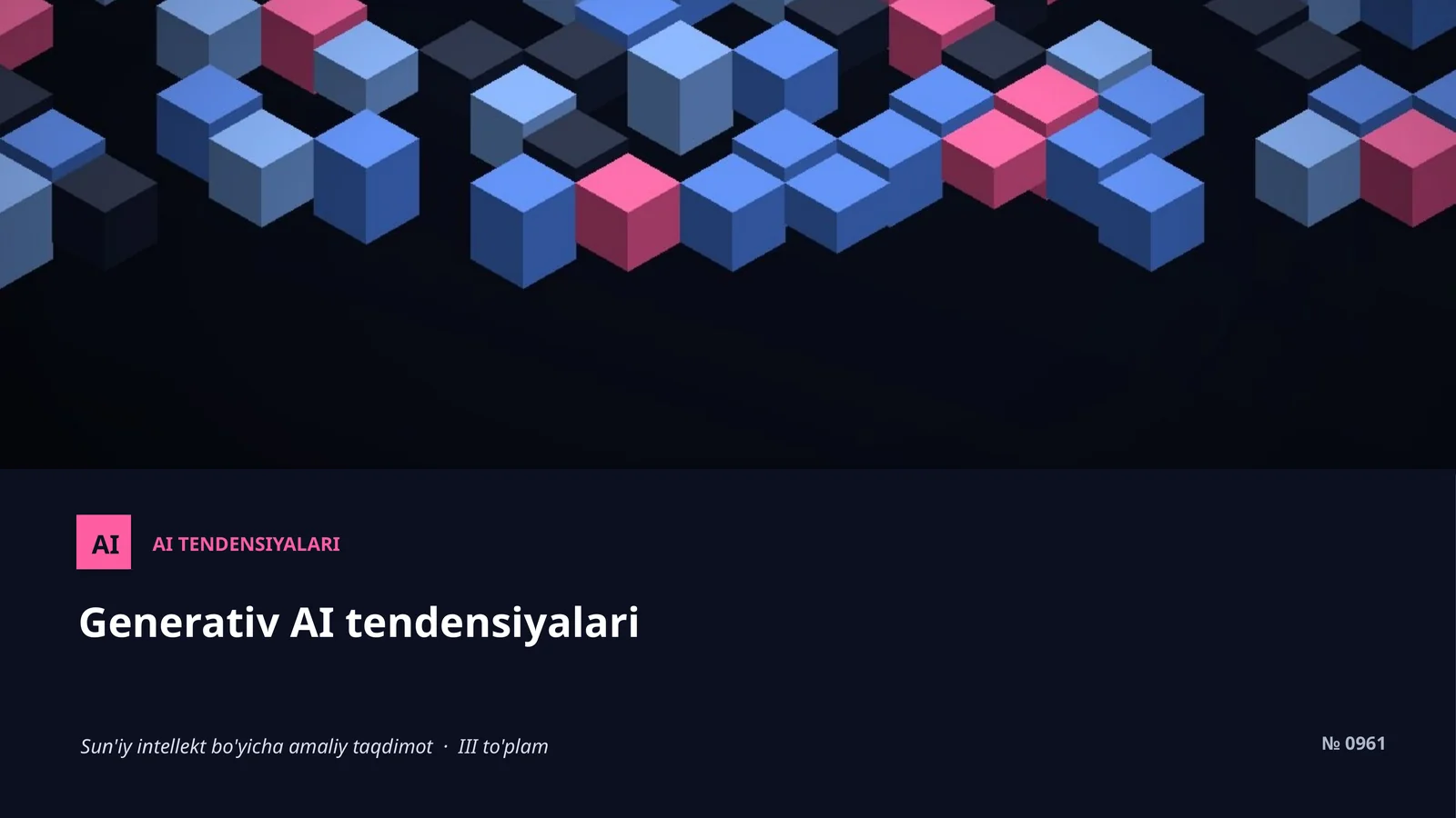 AI TENDENSIYALARI