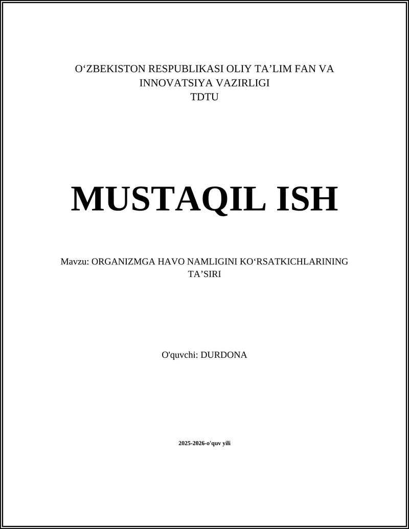 ORGANIZMGA HAVO NAMLIGINI KOʻRSATKICHLARINING TAʼSIRI