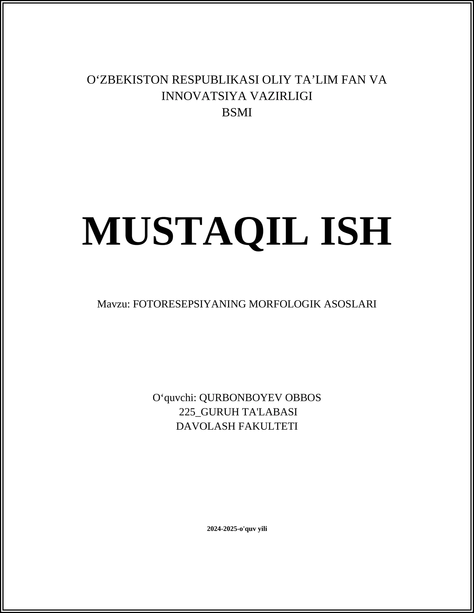 FOTORESEPSIYANING MORFOLOGIK ASOSLARI