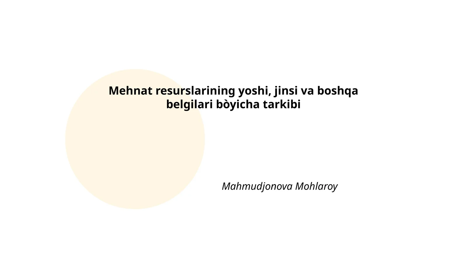 Mehnat resurslarining yoshi, jinsi va boshqa belgilari bòyicha tarkibi