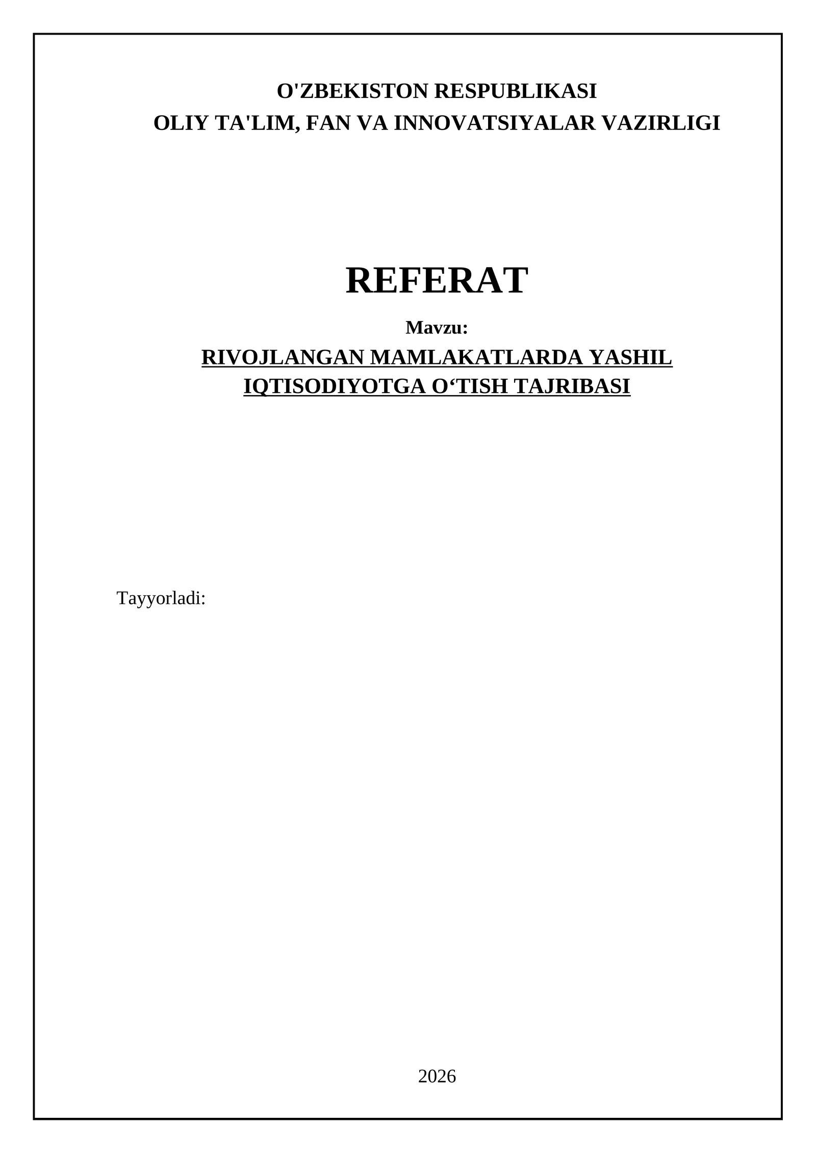 RIVOJLANGAN MAMLAKATLARDA YASHIL IQTISODIYOTGA O‘TISH TAJRIBASI