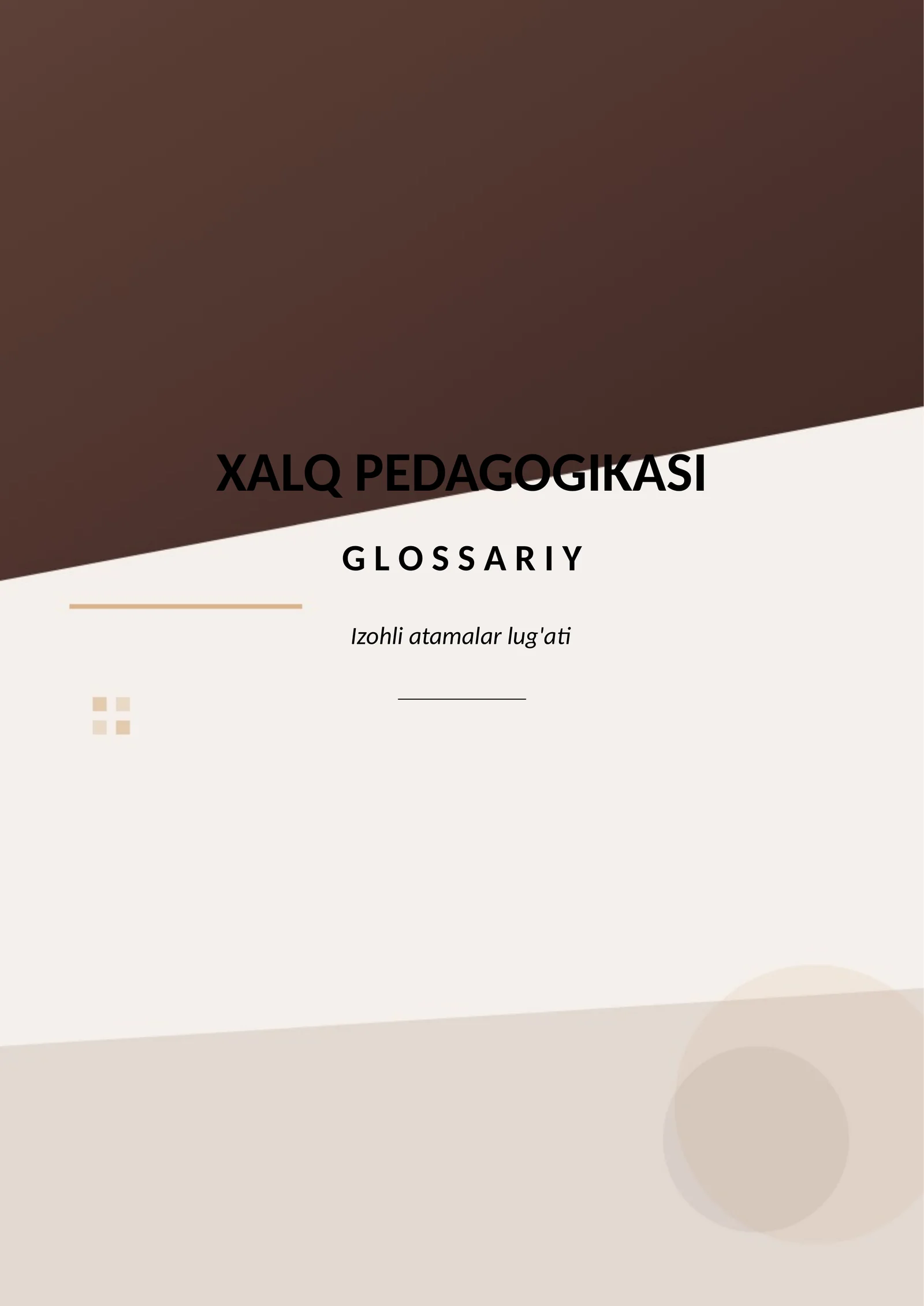 Xalq pedagogikasi - Glossariy