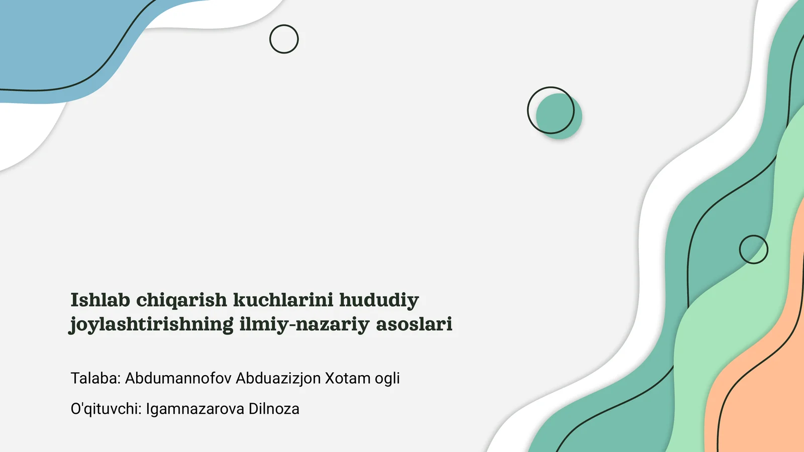 Ishlab chiqarish kuchlarini hududiy joylashtirishning ilmiy-nazariy asoslari
