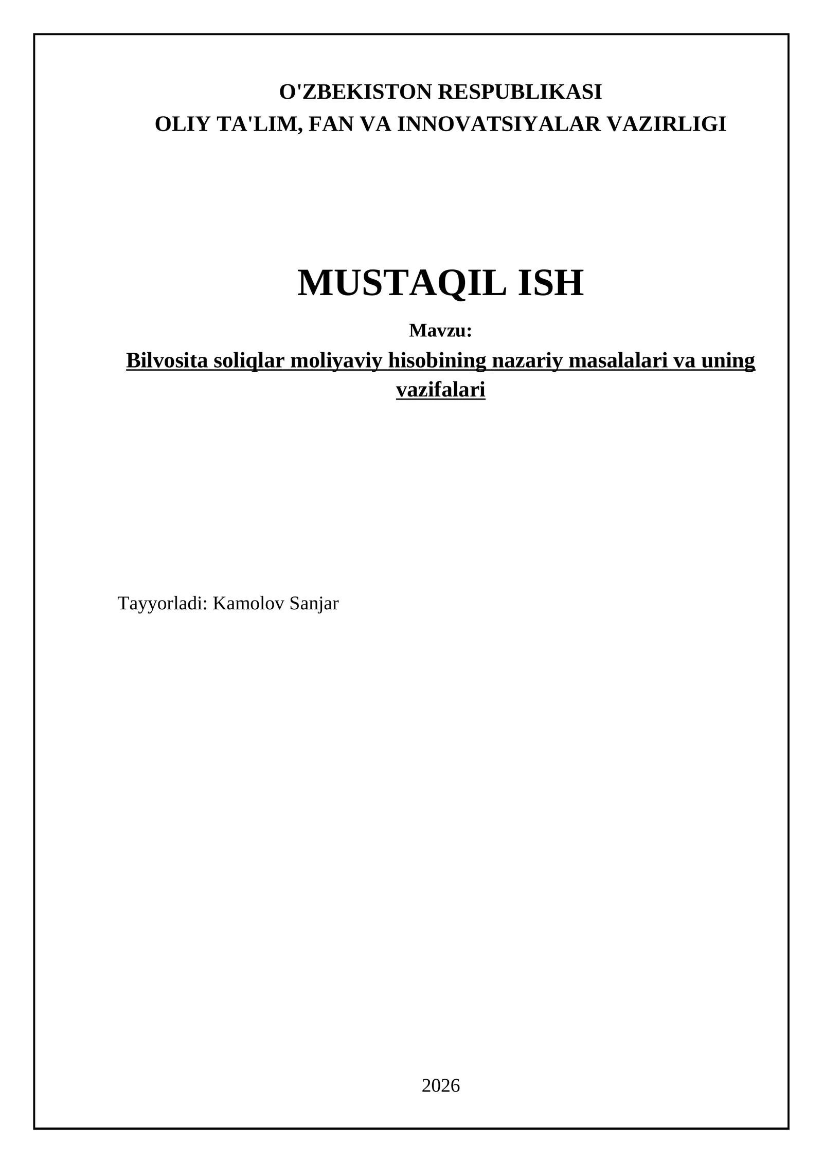 Bilvоsitа sоliqlаr mоliyaviy hisоbining nаzаriy mаsаlаlаri vа uning vаzifаlаri