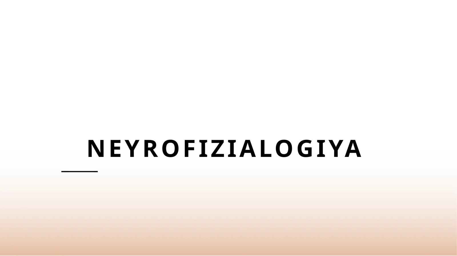 Neyrofizialogiya