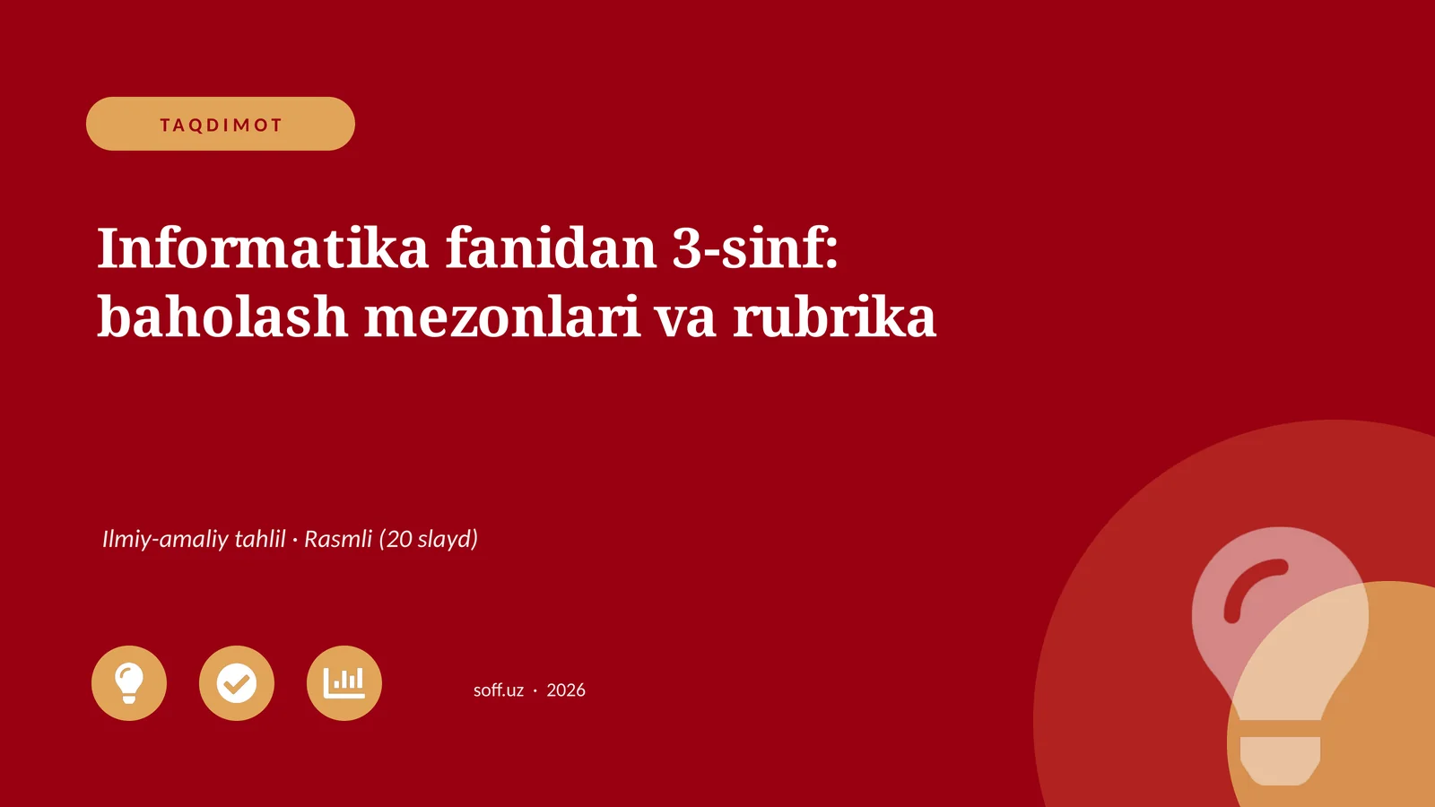 Informatika fanidan 3-sinf: baholash mezonlari va rubrika
