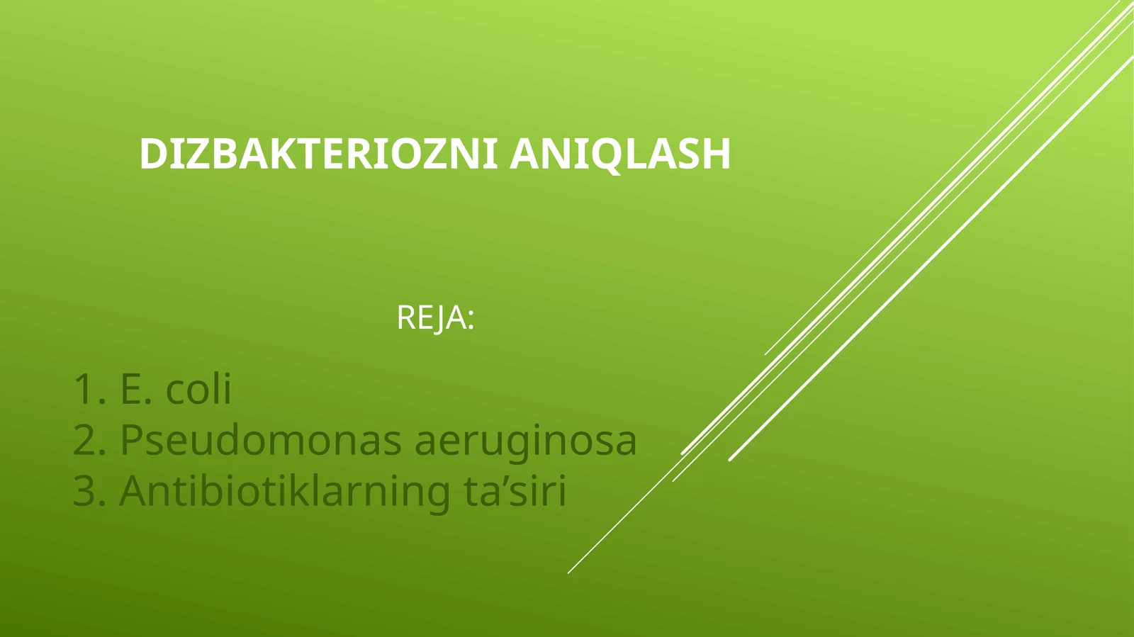 Dizbakteriozni aniqlash