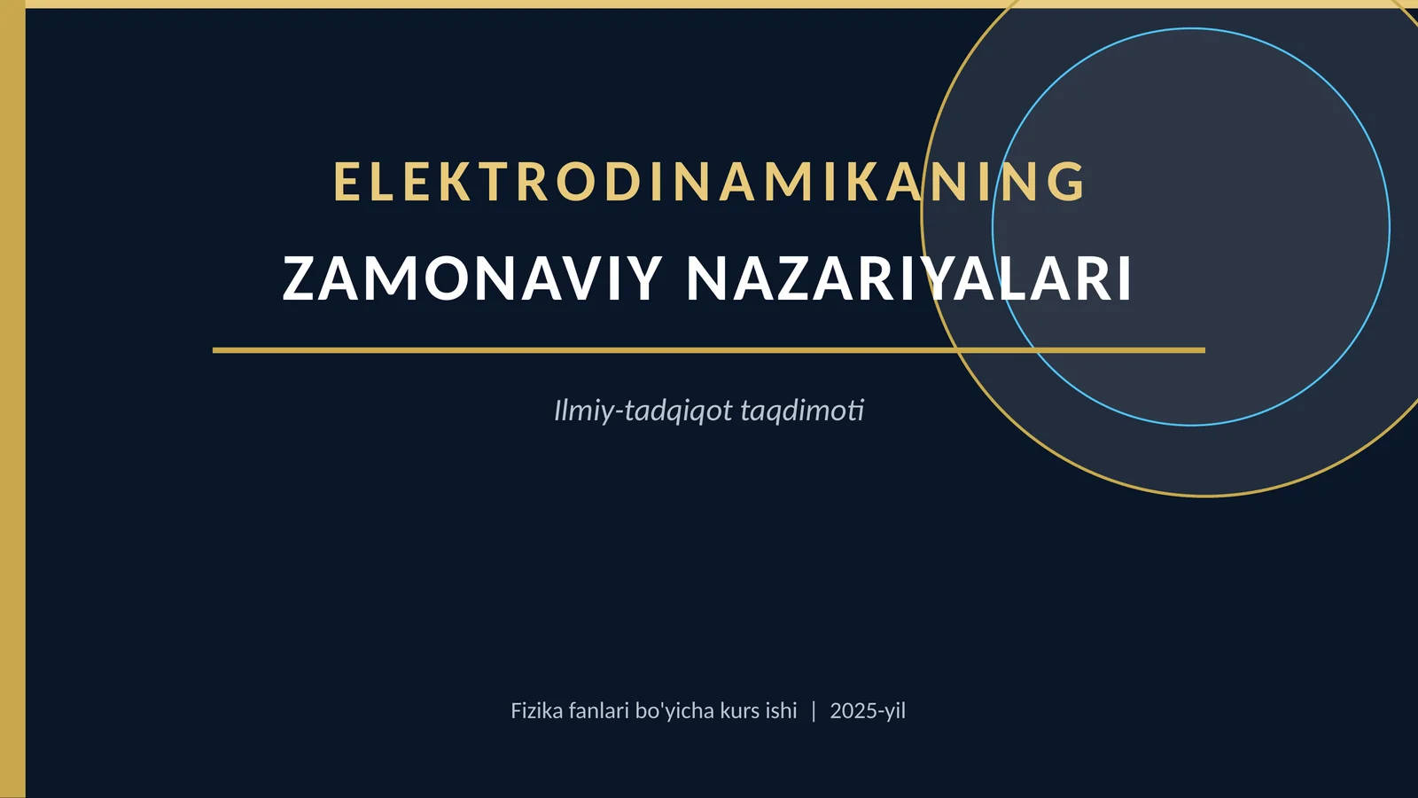 Zamonaviy Elektrodinamika