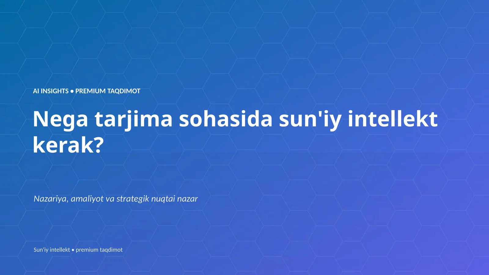 Sun'iy intellekt premium taqdimot