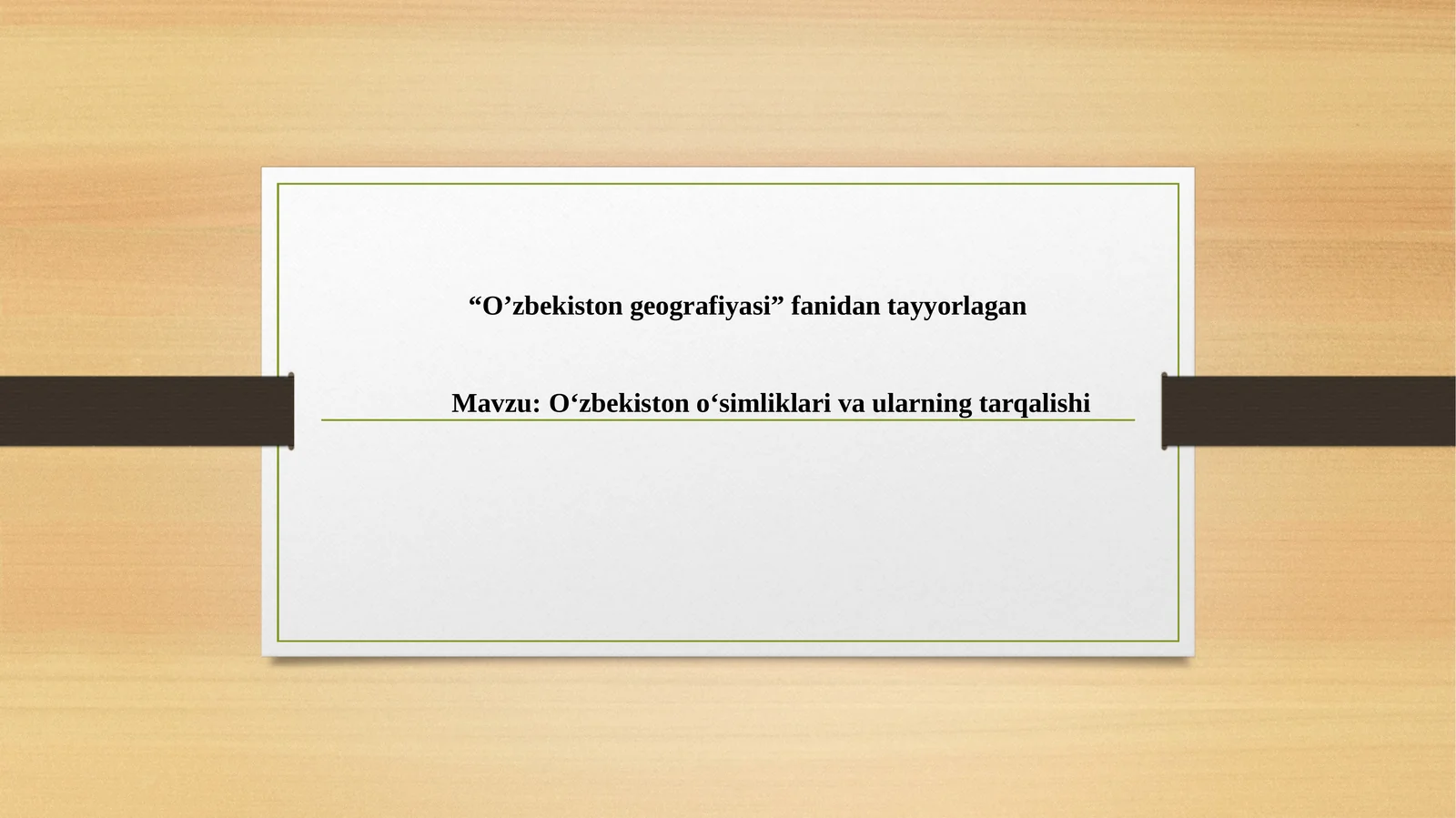 O‘zbekiston o‘simliklari va ularning tarqalishi