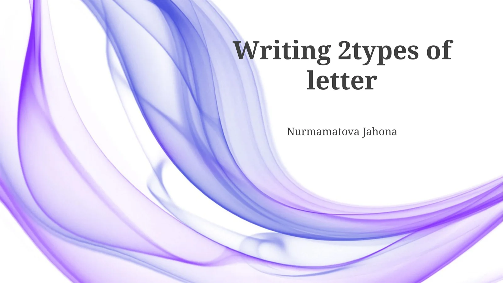 Formal and Informal Letters: Structure and Style