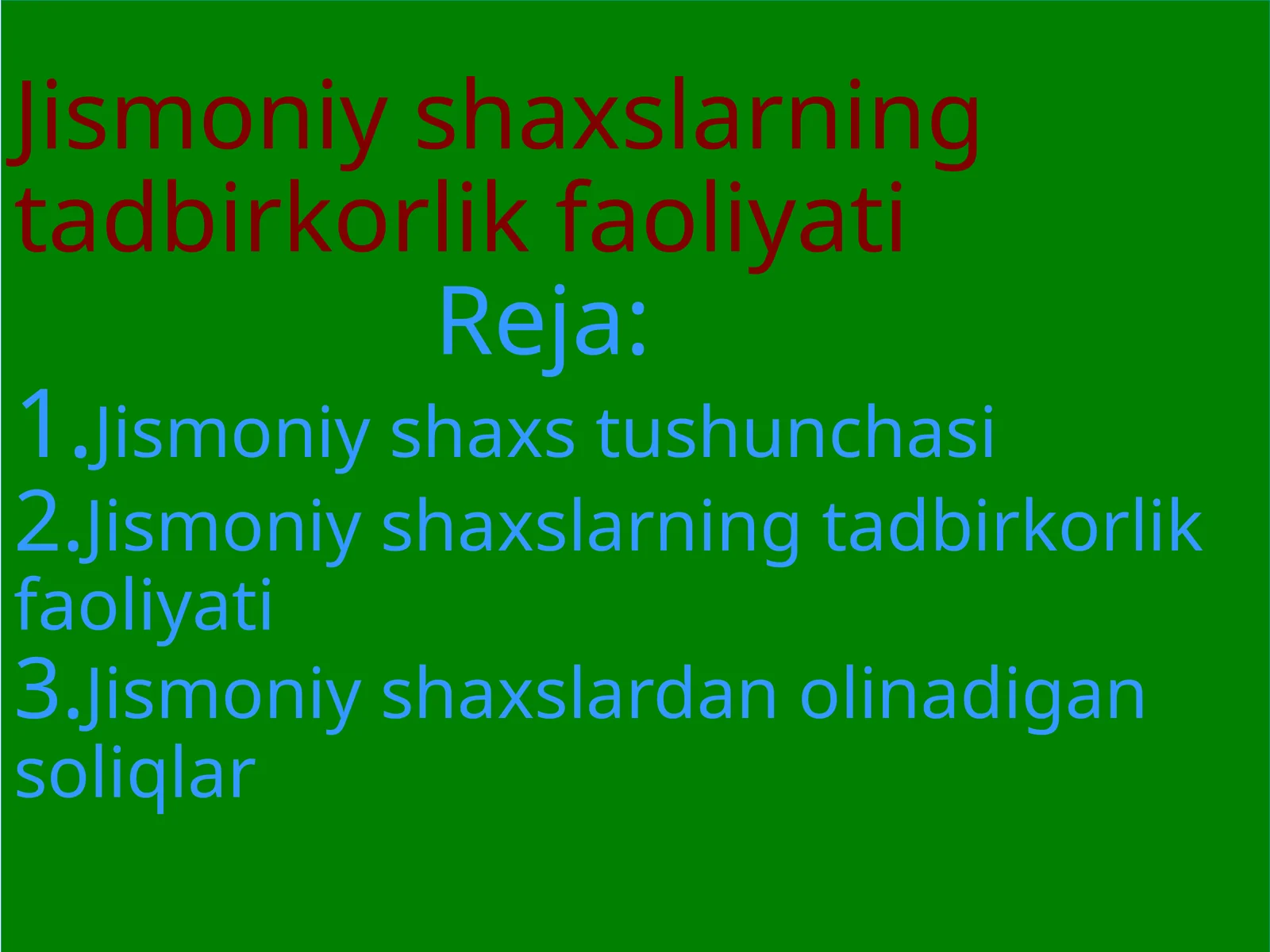 Jismoniy shaxslarning tadbirkorlik faoliyati