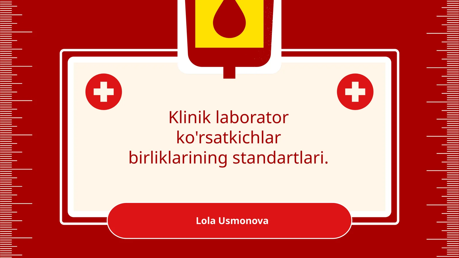 Klinik laborator ko'rsatkichlar birliklarining standartlari