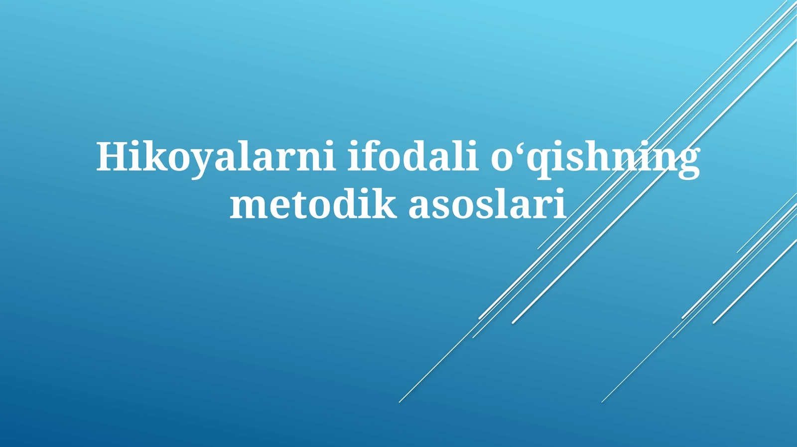 Hikoyalarni ifodalioʻqishning metodik asoslari