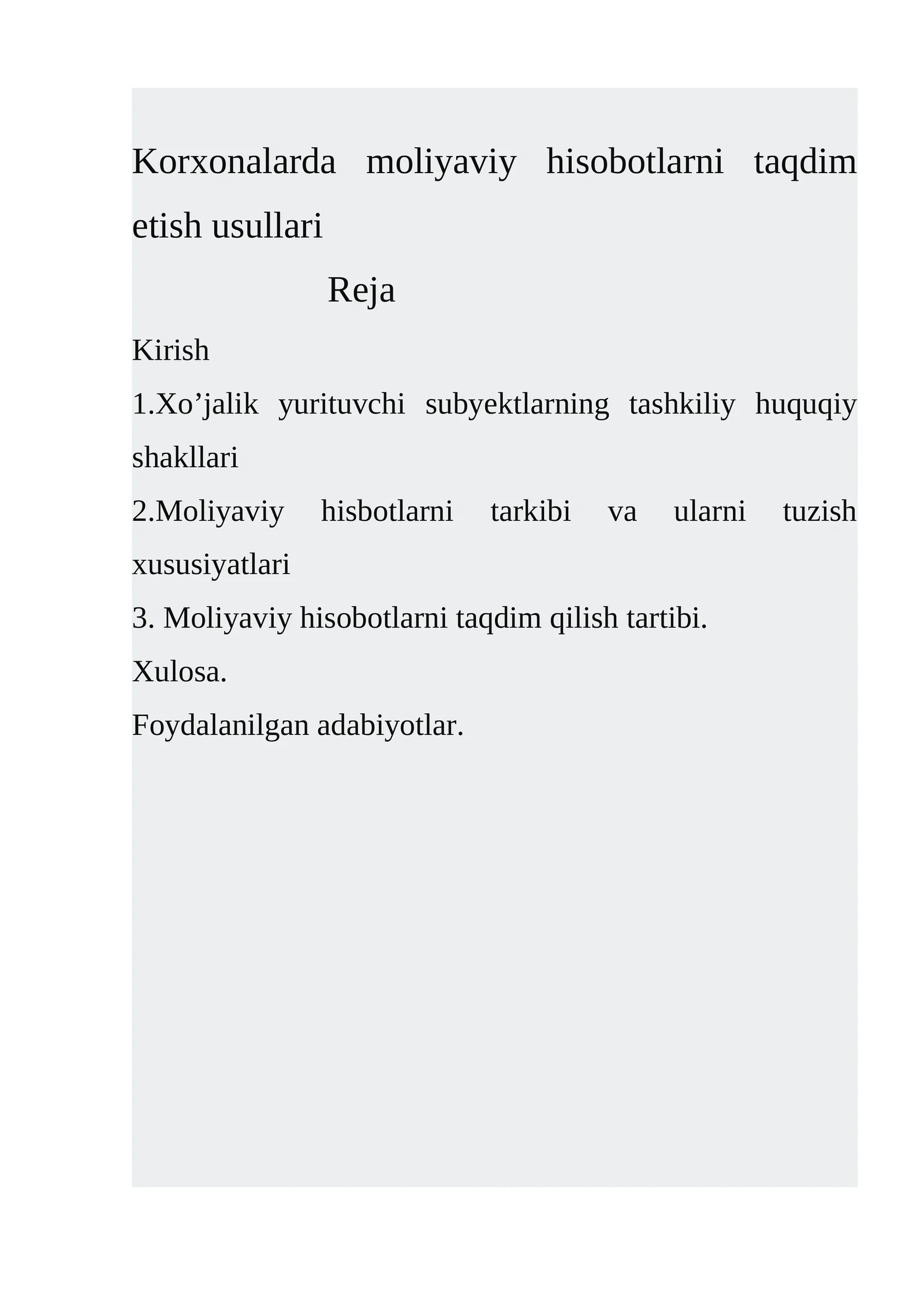 Korxonalarda moliyaviy hisobotlarni taqdim etish usullari