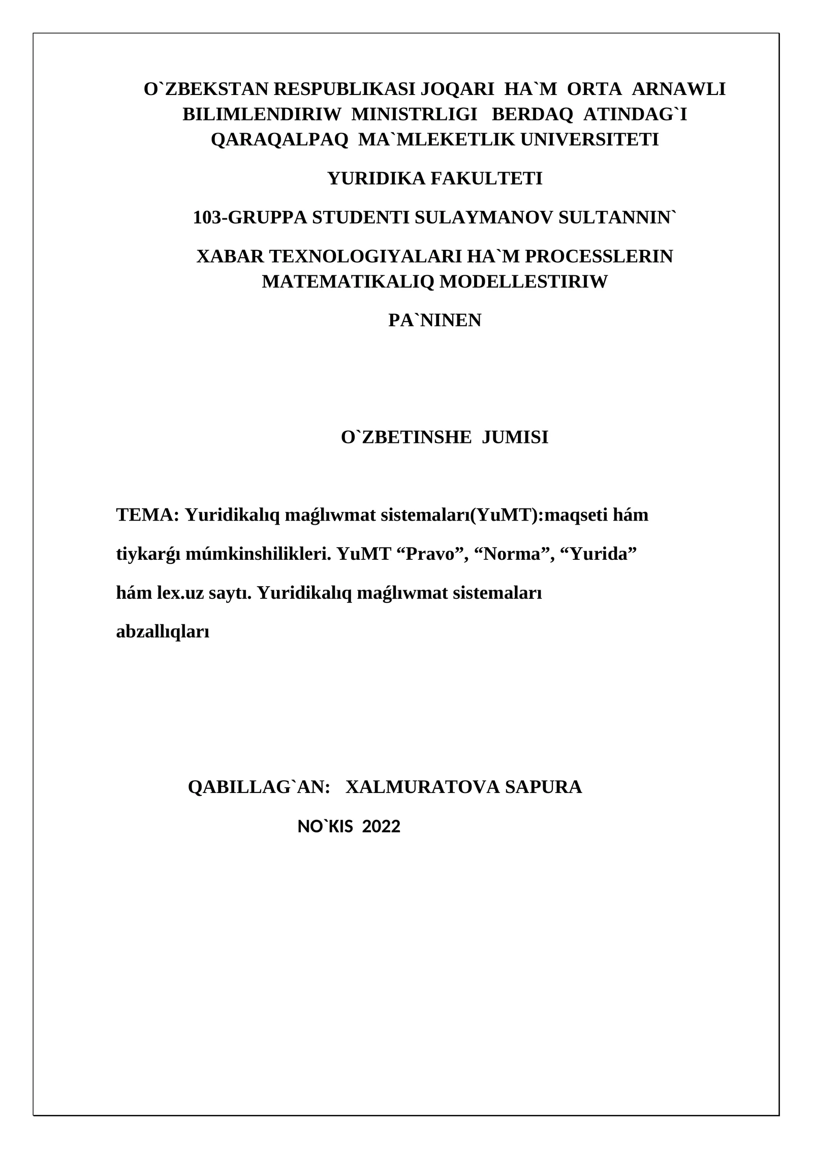 Yuridikalıq maǵlıwmat sistemaları(YuMT):maqseti hám tiykarǵı múmkinshilikleri