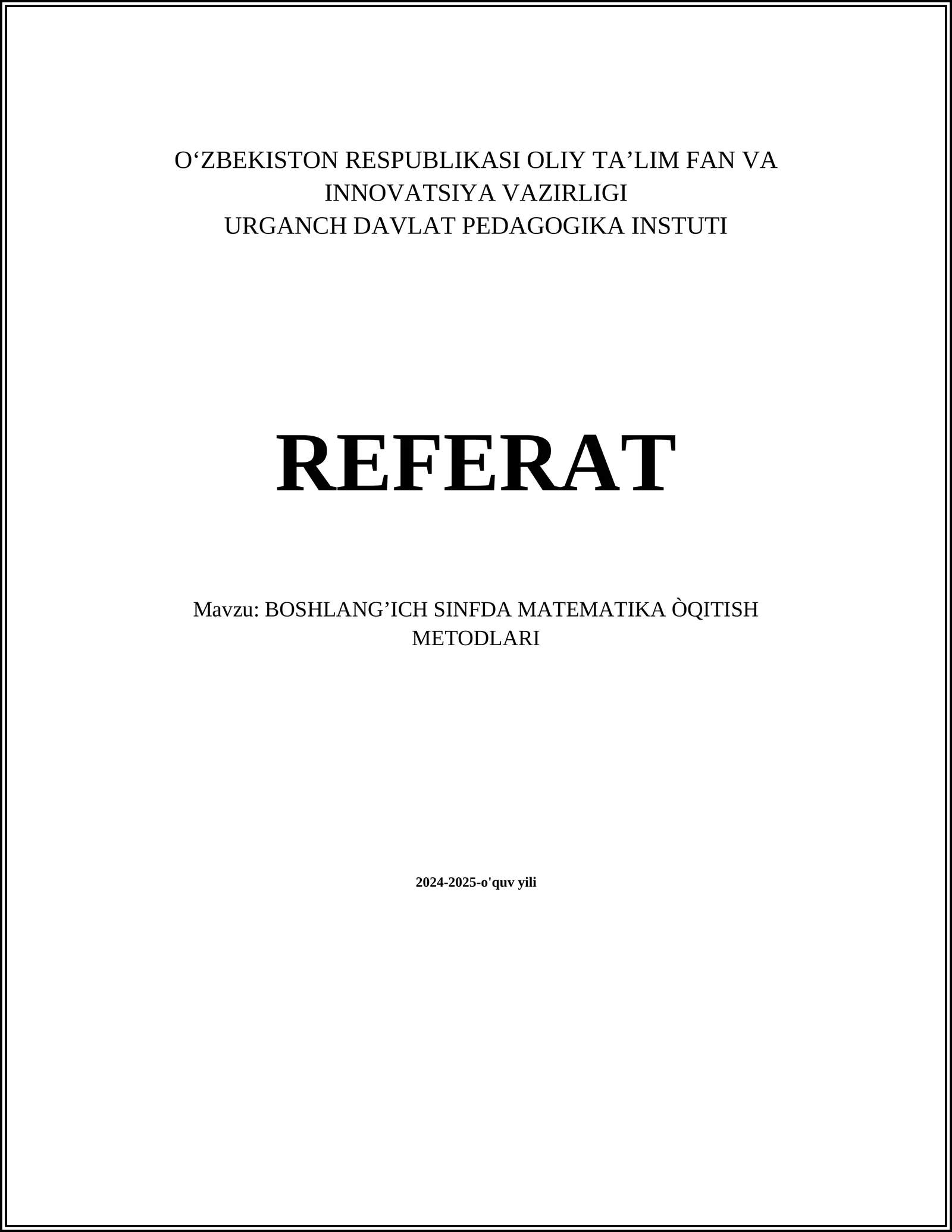 BOSHLANG’ICH SINFDA MATEMATIKA ÒQITISH METODLARI